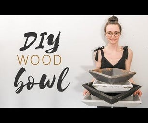 Wood Bowl (no Lathe, No Problem!)