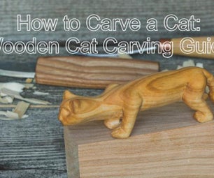 How to Carve a Cat: Wooden Cat Carving Guide