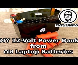 DIY 12-Volt Power Bank From Recycled Laptop Batteries