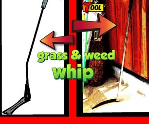 Grass & Weed Whip