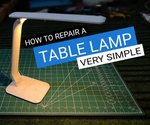 Easy Guide to Fix a Table Lamp