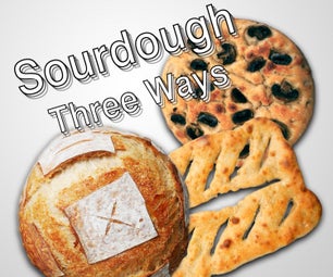 Sourdough Three Ways: Loaves, Focaccia and Fougasse 