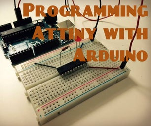 Program ATtiny Chips With Arduino