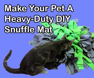 How to Make Your Pet a Durable Snuffle Mat