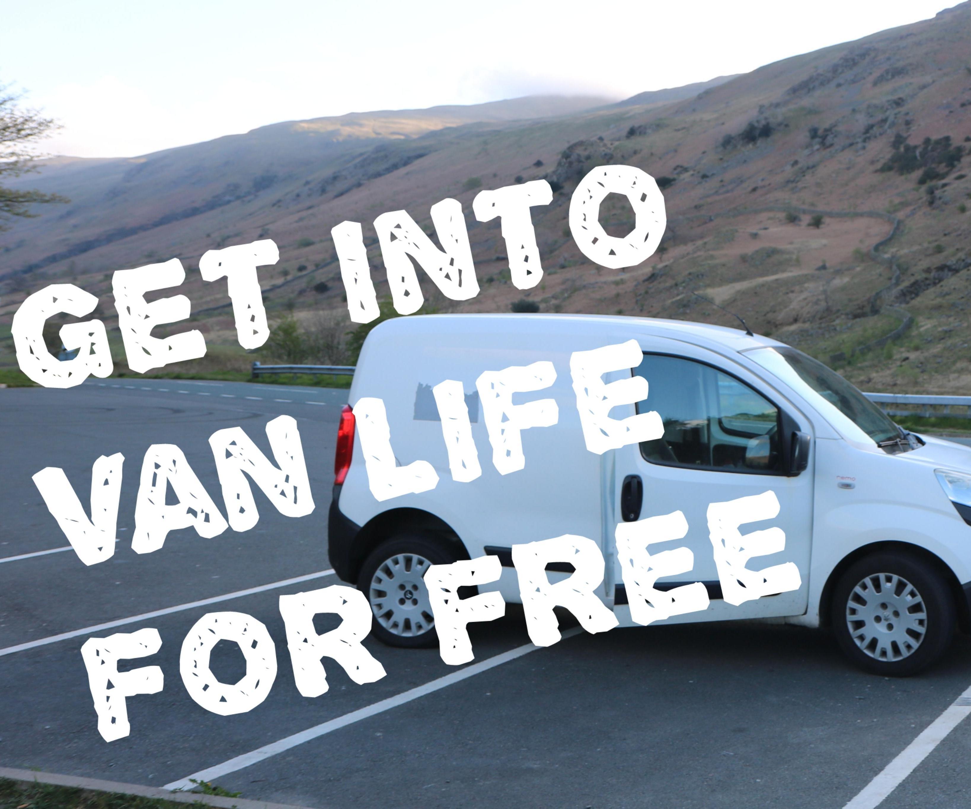 Get Into Van Life for Free