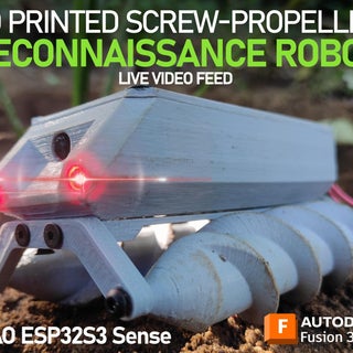 3D Printed Screw-propelled Robot With Video Feed