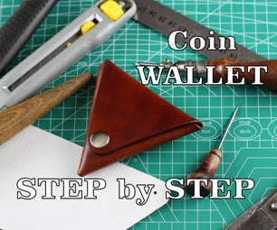 Crafting Leather Coin Wallet | DIY Leatherworking Tutorial