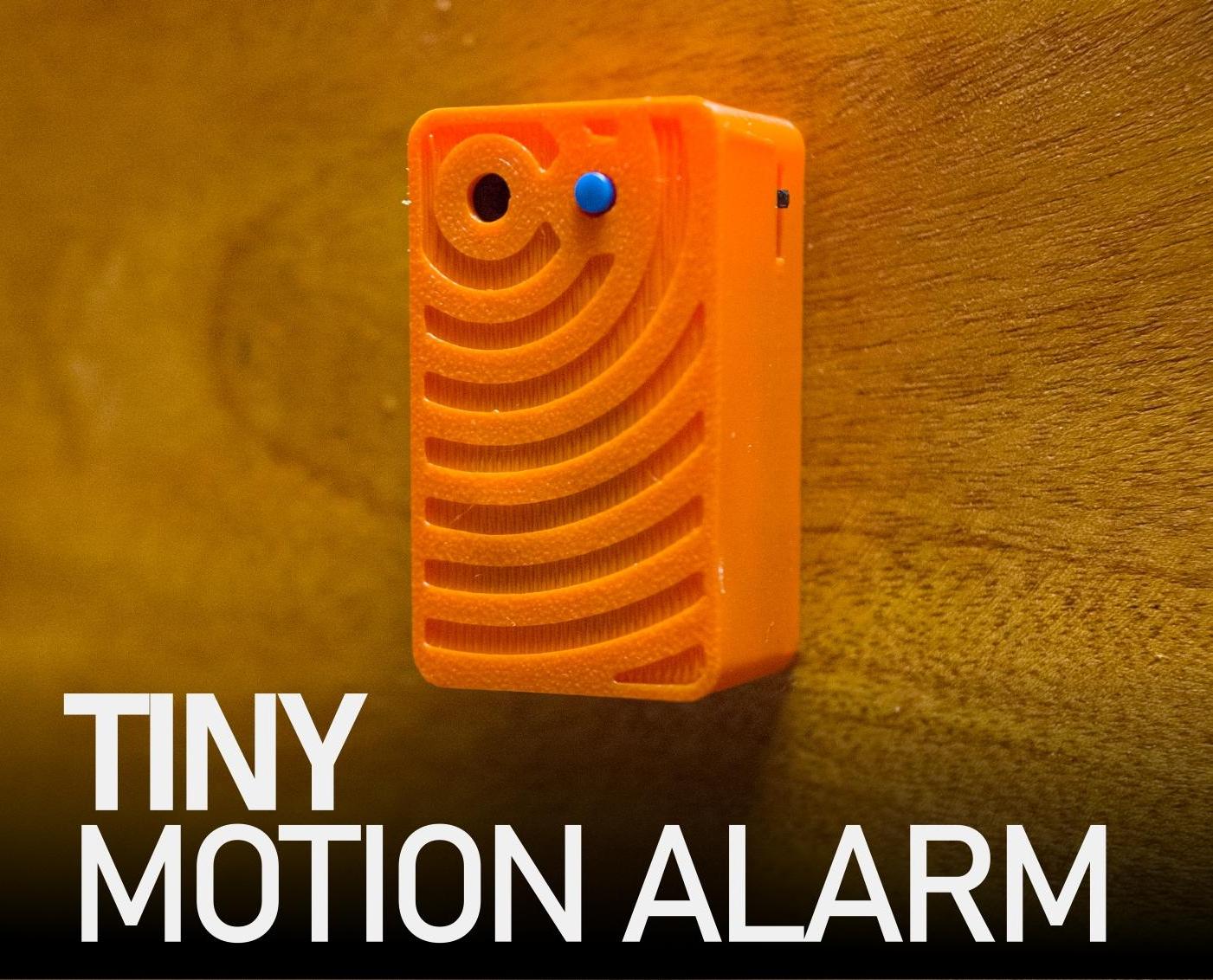 Tiny Motion Detection Alarm