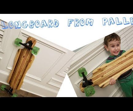 Build a Long Board From Reclaimed Pallets 