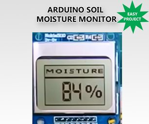 DIY Soil Moisture Monitor With Arduino and a Nokia 5110 Display