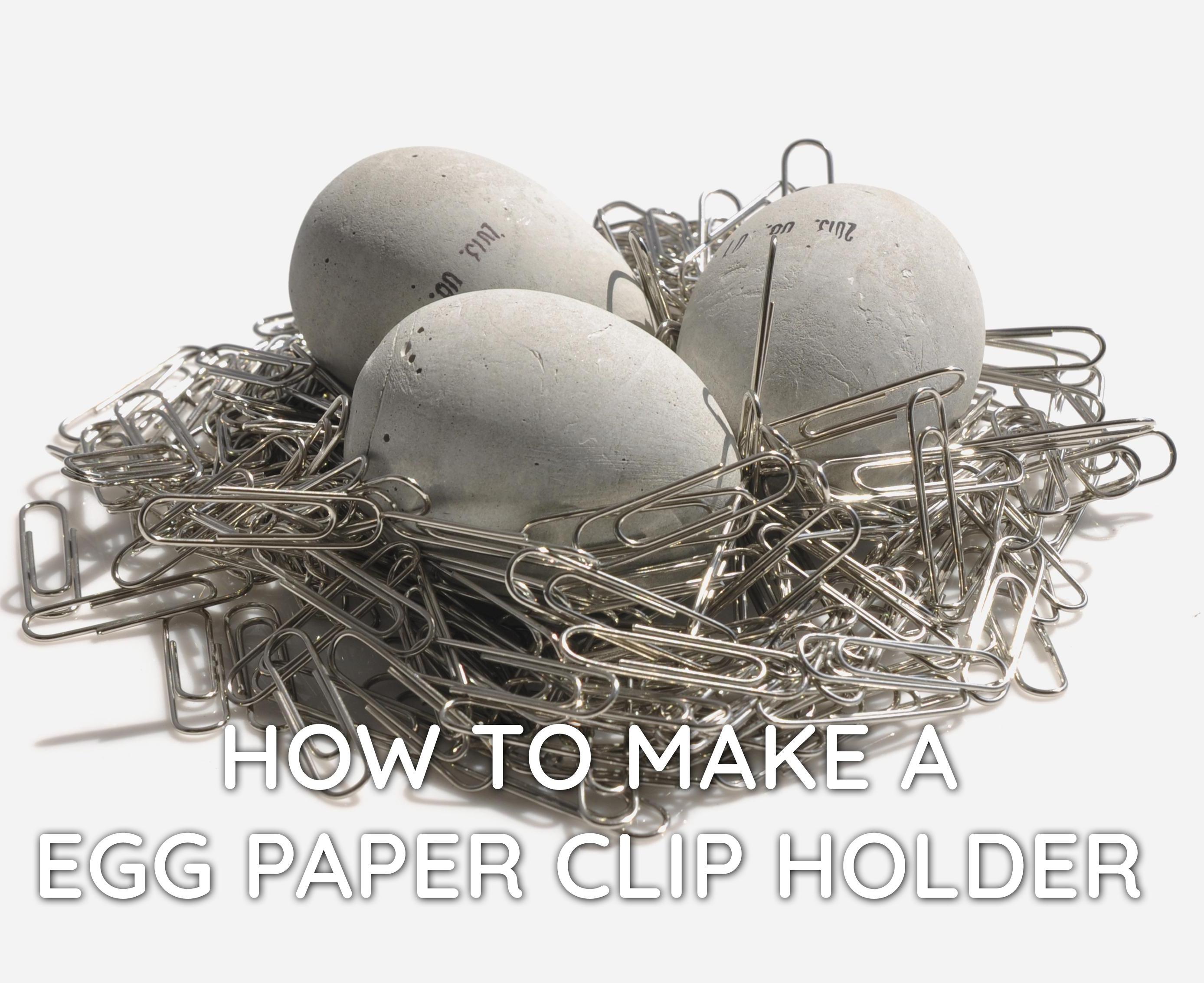 Egg Paper Clip Holder