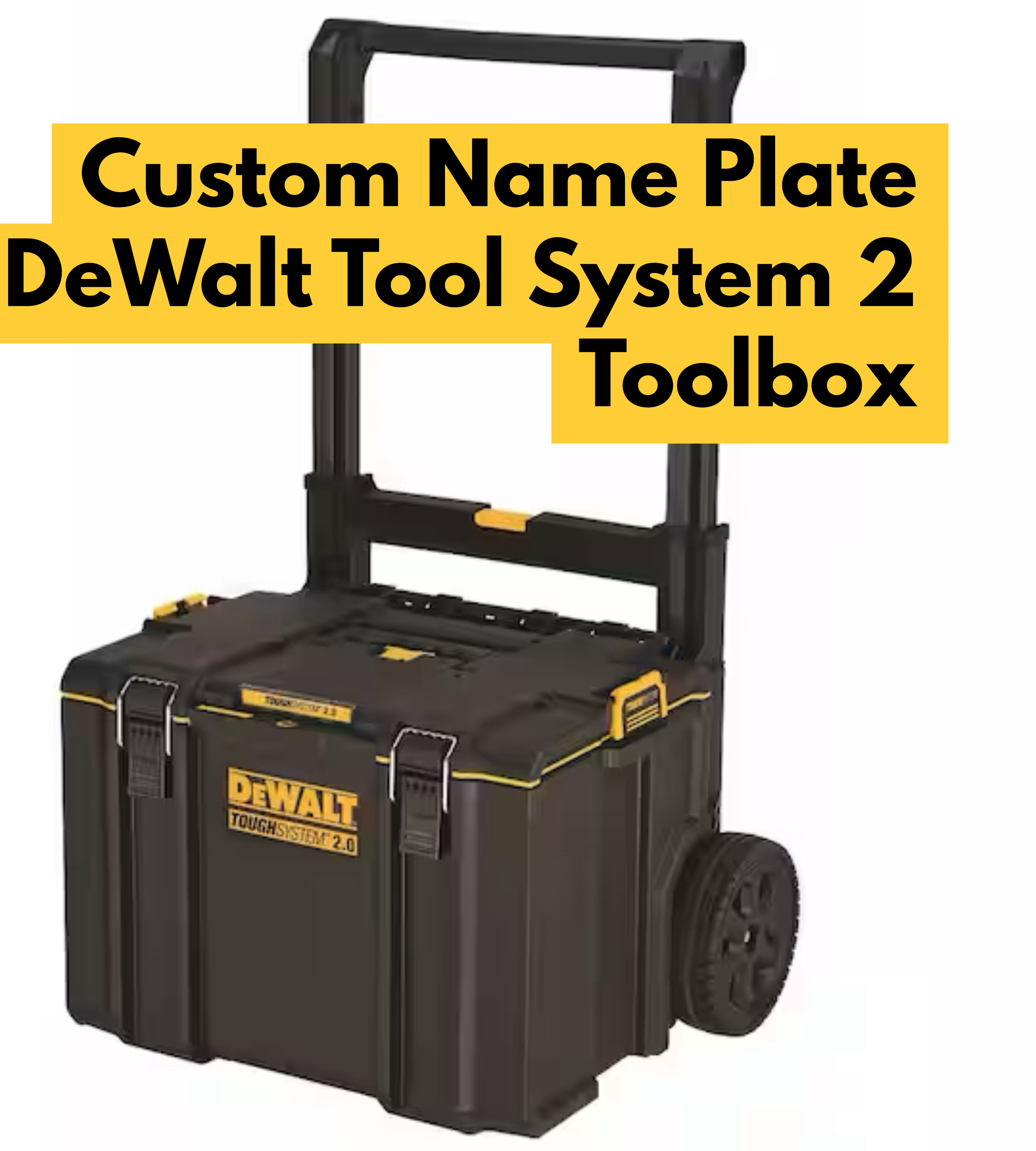 Custom Name Plate for Your DeWalt ToolSystem 2 Tool Boxes