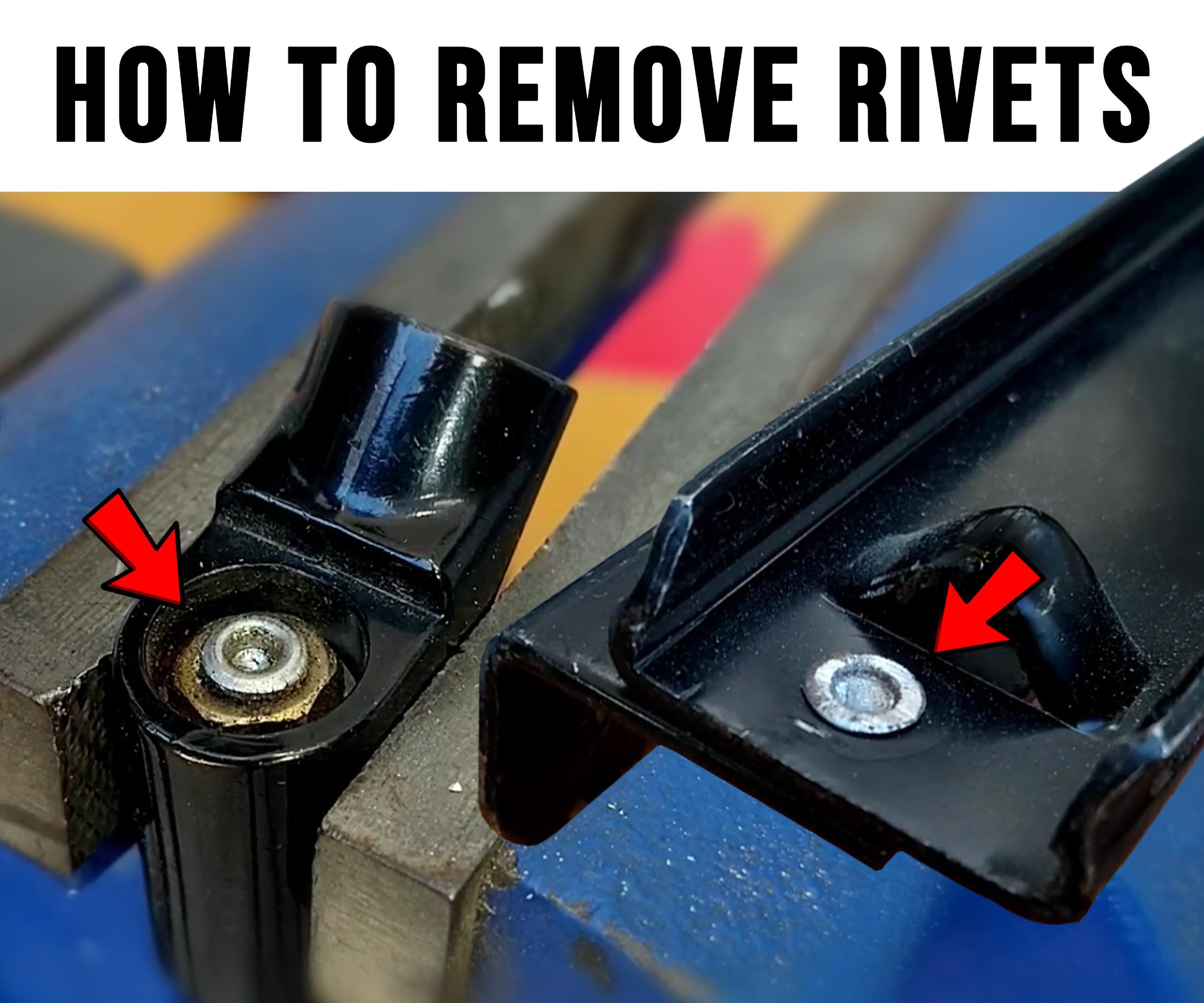 4 Best Ways to Remove Rivets Without a Rivet Tool
